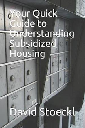 Your Quick Guide to Understanding Subsidized Housing