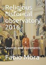 Religious historical observatory 2016