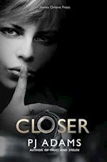 Closer