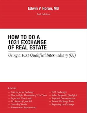 How to Do a 1031 Exchange of Real Estate