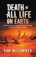 Death of All Life on Earth