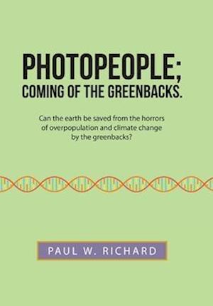 Photopeople; Coming of the Greenbacks.