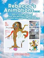 Rebecca's Animations....'God Is Loving Art Piece' Zeus and Mermaid Created Love and Lovette with Home Cj + Art Saved Me