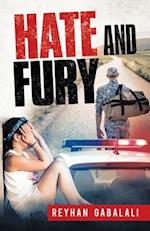 Hate and Fury