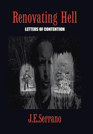 Renovating Hell: Letters Of Contention