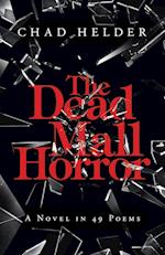 The Dead Mall Horror