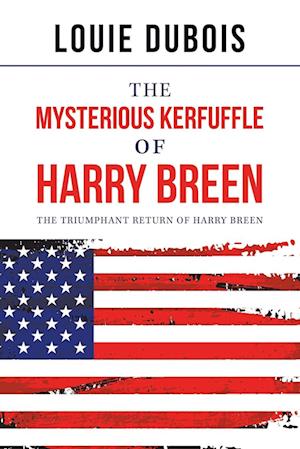 The Mysterious Kerfuffle of Harry Breen