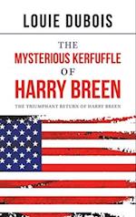 The Mysterious Kerfuffle of Harry Breen