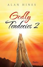Godly Tendecies 2 