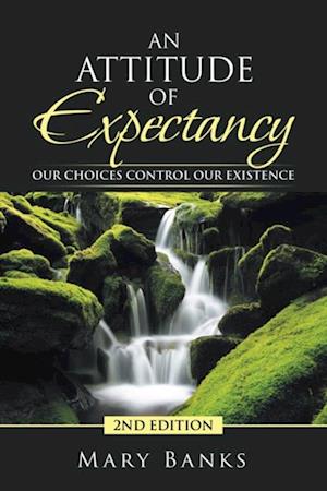 Attitude of Expectancy