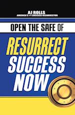 Open the Safe of Resurrect Success Now