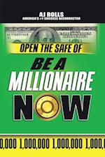 Open the Safe of Be a Millionaire Now