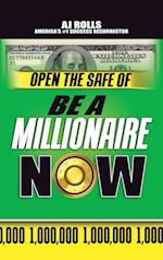 Open the Safe of Be a Millionaire Now 