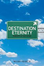 Destination Eternity