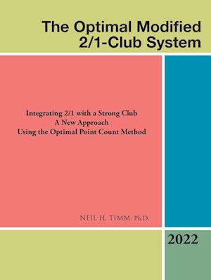 The Optimal Modified 2/1-Club System