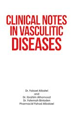 Clinical Notes in Vasculitic Diseases 