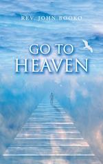 Go to Heaven 