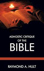 Agnostic Critique of the Bible 