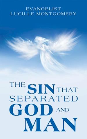 Sin That Separated God and Man