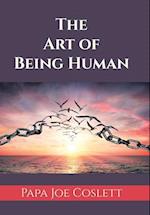 The Art of Being Human 