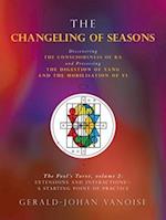 The Changeling of Seasons: The Fool's Tarot, Volume 2: Extensions and Interactions- a Starting Point of Practice 