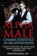 Alpha male characteristics in relationships