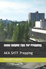 Some Helpful Tips For Prepping
