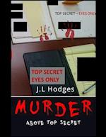 Murder: Above Top Secret 