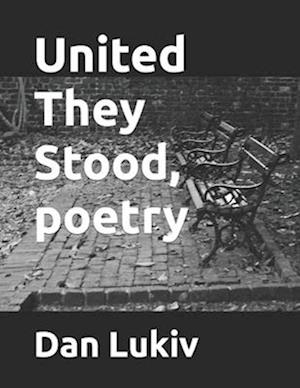 United They Stood, poetry