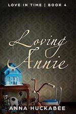 Loving Annie