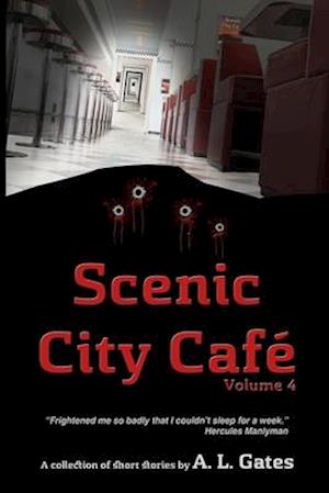 Scenic City Cafè Volume Four