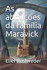 As abduções da família Maravick