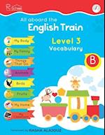 All Aboard The English Train: Level 3 - Vocabulary 