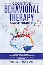 Cognitive Behavioral Therapy Made Simple