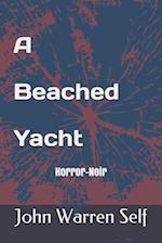 A Beached Yacht 2 Ed.: Ursula 2 