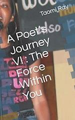 A Poet's Journey VI
