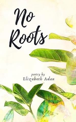 No Roots
