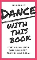 Dance with This Book