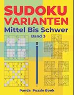 Sudoku Varianten Mittel Bis Schwer - Band 3