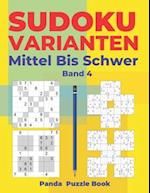 Sudoku Varianten Mittel Bis Schwer - Band 4