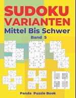 Sudoku Varianten Mittel Bis Schwer - Band 5