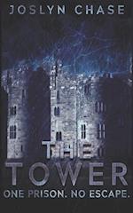 The Tower: One prison. No Escape. 