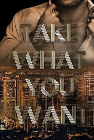 Take What You Want