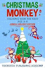 Christmas Monkey Coloring Book For Kids 3-8