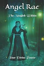 The Magick Within