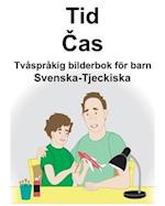 Svenska-Tjeckiska Tid/&#268;as Tvåspråkig bilderbok för barn