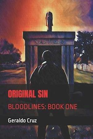 Original Sin: (Bloodlines: Book One)