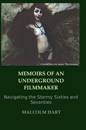 Memoirs of an Underground Filmmaker