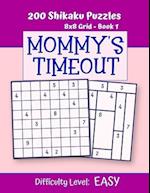 200 Shikaku Puzzles 8x8 Grid - Book 1, MOMMY'S TIMEOUT, Difficulty Level Easy