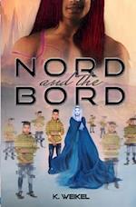 Nord and the Bord